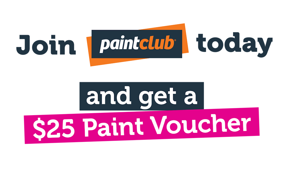Join Paint Club today and get a $25 paint voucher